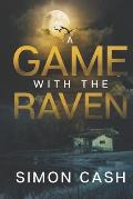 A Game With The Raven