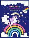 Unicorn Handwriting Workbook for Kids: Unicorn Handwriting Practice Paper Letter Tracing Workbook for Kids - Unicorn Letters Writing - Kindergarten Wr