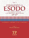 Commento a Esodo - Vol 5 (13b-27a): Con traduzione interlineare e unit? didattiche di approfondimento