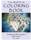 The Wolf Pack Coloring Book 26 Coloring Pages of Wolf Scenes Volume 3: Realistic Wolf Coloring Book