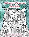 Hiboux et Chouettes Mandalas - 30 Coloriages de Hiboux avec Mandalas Int?rieurs et/ou Ext?rieurs: Livre de coloriage d'animaux pour adultes et enfants