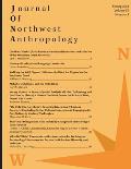 Journal of Northwest Anthropology: Volume 55, Number 1