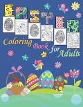 Easter Coloring Book for Adults: 65 Designs with Spring Scenes Including Chicks, Bunnies, and Easter Mandala Eggs