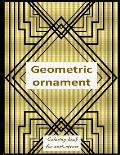 Geometric ornament: Relieving loads and Anti-stress across artwork and optimizing therapy for adult/teens who they desire coloring book wi