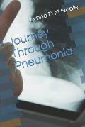 Journey Through Pneumonia