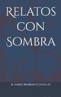 Relatos con Sombra