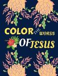 color the words of Jesus: bible verses coloring for teens - teens coloring book of Jesus a motivational bible verses coloring book for adults al