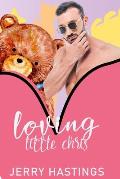 Loving Little Chris: An ABDL MM Romance