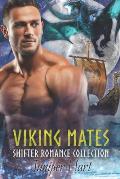 Viking Mates: Shifter Romance Collection