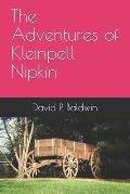 The Adventures of Kleinpell Nipkin
