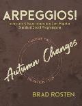 Arpeggios!: Inversions And Superimposition Over Popular Standard Chord Progressions Vol. 2