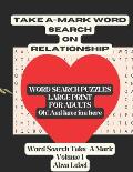 Take A-Mark Word Search on Relationship