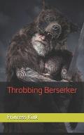 Throbbing Berserker