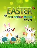 Easter Coloring Book: An Amazing Coloring and Activity Book For Kids This Easter.