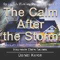 Springfield Roofing Company near me The Calm AFTER the Storm: how to understand an insurance claim