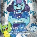 Dame & Donna: Monster Mama