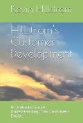 Hillstrom's Customer Development: An Introduction to Understanding How Customers Evolve