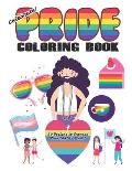 Celebrate Pride Coloring Book for Adults and Kids: (30 Designs to Express Your LGBTQ+ Pride!)
