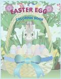 Easter Egg Coloring Book: For Ages 2-4