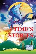 Time's Stories: For Children