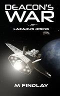 Deacon's War: Lazarus Rising
