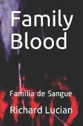Family Blood: Familia de Sangue