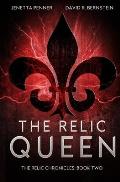 The Relic Queen: A Young Adult Dystopian Romance