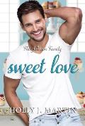 Sweet Love: The Johnson Family Book 4