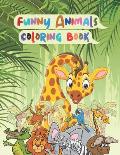 funny animals coloring book: Animals Coloring Children activity book Fun with Letters Numbers, Shapes, mazes, and funny animals for Toddlers & chil