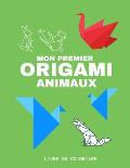 Mon premier Origami Animaux Livre de coloriage: D?s 2 ans pour les enfants et adultes, Des animaux Origami ? colorier, Cahier d'activit?s, cahier de c