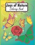 Joys of Nature Coloring Book: A Easy Flowers, Birds, Butterflies and Chameleon Coloring Pages for Adults