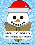 Holly Jolly: Short stories to read in winter