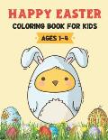 Happy Easter Coloring Book For Kids Ages 1-4: Easter Gifts for Kids Activity Book for Toddlers, Preschoolers and Kindergarten (Bunny & Egg Coloring Bo