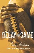 Delay of Game (Owning the Game, book one)