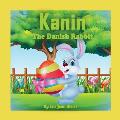 Kanin The Danish Rabbit: a Holiday Fairy Tales series
