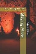 Staying Alive: Gilbert Hastings Thriller #2