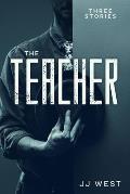 The Teacher: 3 Stories