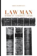 Law Man: Memoir of a Jailhouse Lawyer
