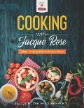 Cooking with Jacque Rose: Home of the Sho'Nuf Delicious