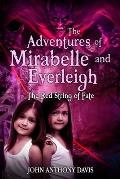 The Adventures of Mirabelle and Everleigh: The Red String of Fate