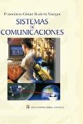 Sistemas de Comunicaciones: La edici?n para el alumno