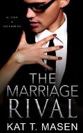 The Marriage Rival: An Office Romance