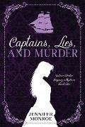 Captains, Lies, and Murder: Victoria Parker Regency Mysteries Book Two