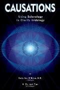 Causations Using Sclerology to Clarify Iridology