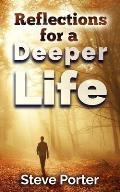Reflections for a Deeper Life