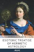 Esoteric Treatise of Hermetic Astrology (AGEAC): Black and White Edition