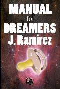 Manual for dreamers