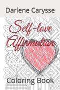 Self-love Affirmation: Coloring Book