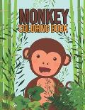 Monkey Coloring Book: Amazing Design Coloring Book for Kids Monkey Lovers - Unique Monkey Stress Relief and Relaxation Coloring Pages