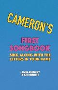 Cameron's First Songbook: Sing Along with the Letters in Your Name